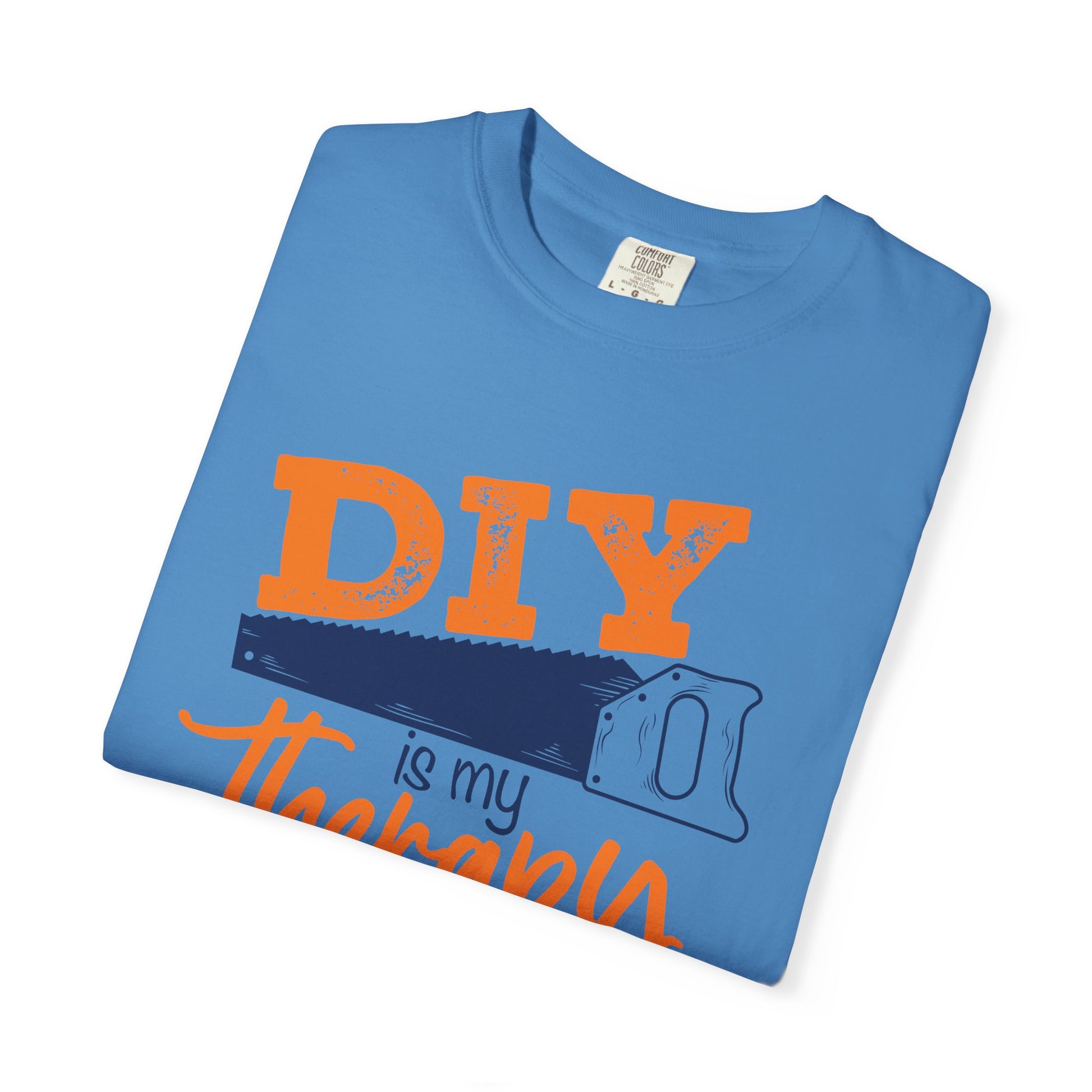 DIY Is My Therapy T-Shirt — Funny Builder / Home Improvement Tee