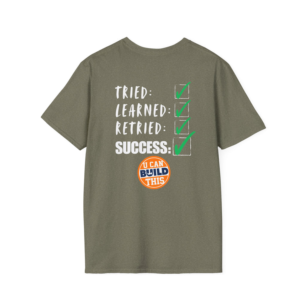 Motivational Unisex T-Shirt: Failure Leads to... DIY Comfort