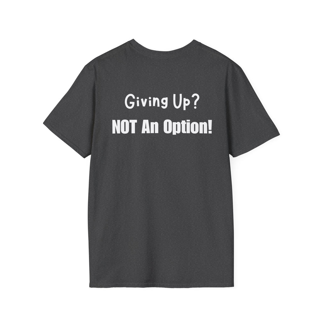 UCanBuildThis "NOT An Option!" T-Shirt: Motivational DIY Unisex Tee