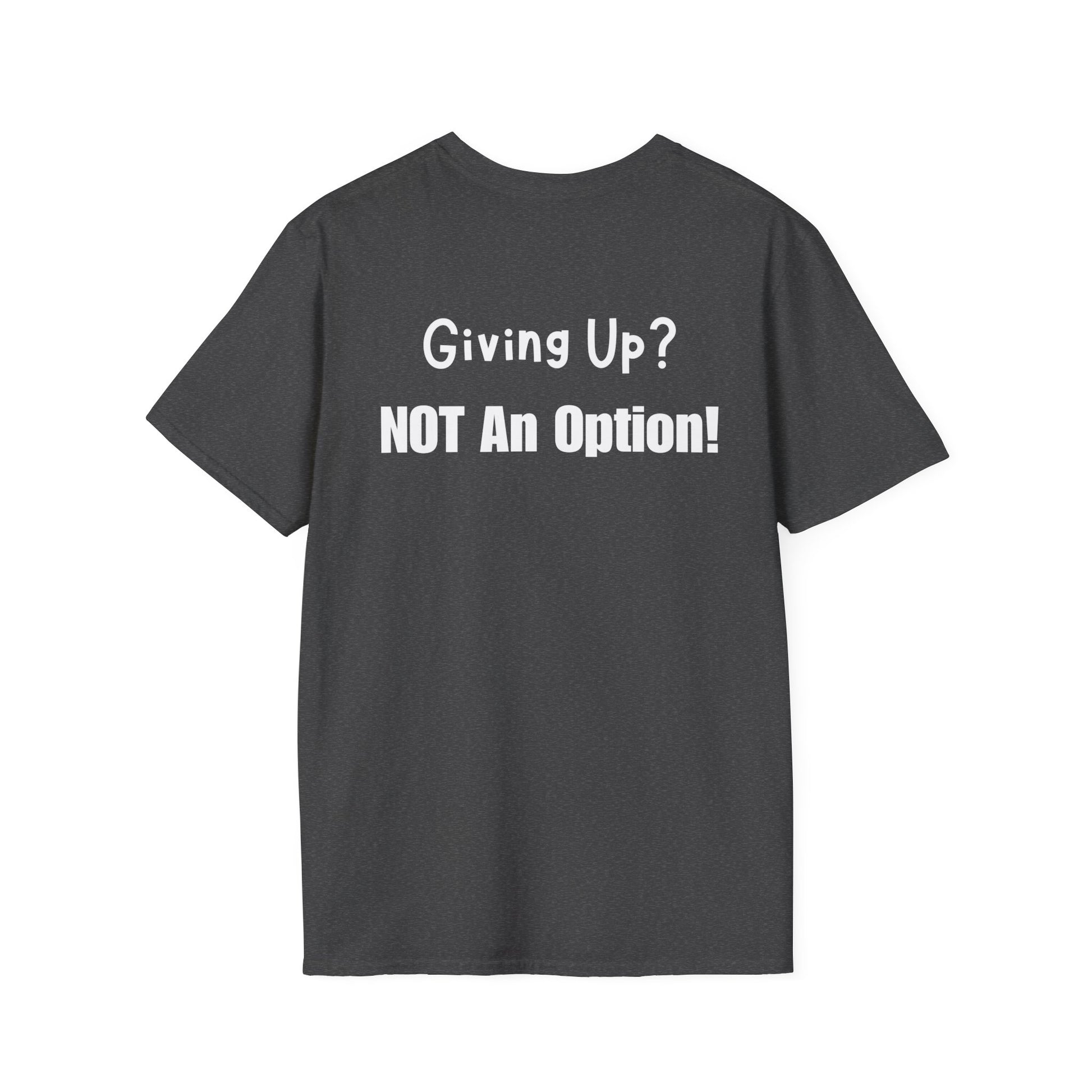 UCanBuildThis "NOT An Option!" T-Shirt: Motivational DIY Unisex Tee