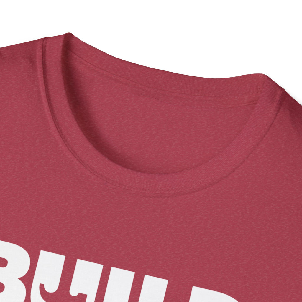 DIY BUILD T-Shirt - Bold Statement Tee for Makers and Creators (White Text)
