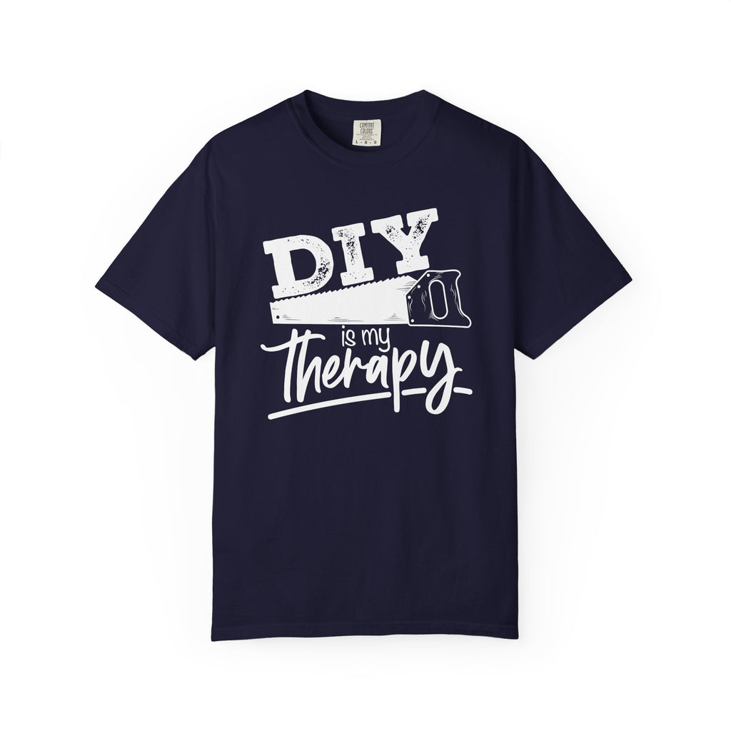 DIY Is My Therapy T-Shirt — Funny Builder / Home Improvement Tee