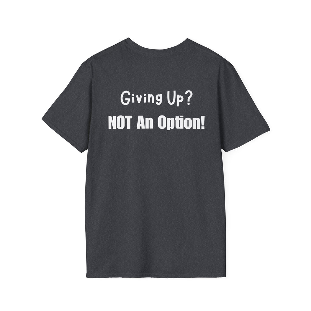 UCanBuildThis "NOT An Option!" T-Shirt: Motivational DIY Unisex Tee