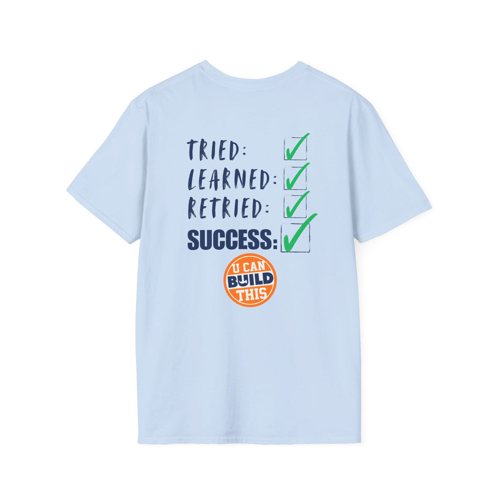 Motivational Unisex T-Shirt: Failure Leads to... DIY Comfort