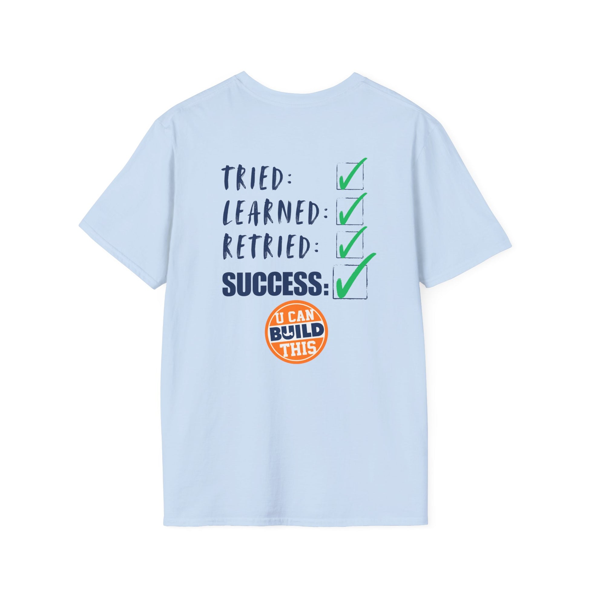 Motivational Unisex T-Shirt: Failure Leads to... DIY Comfort