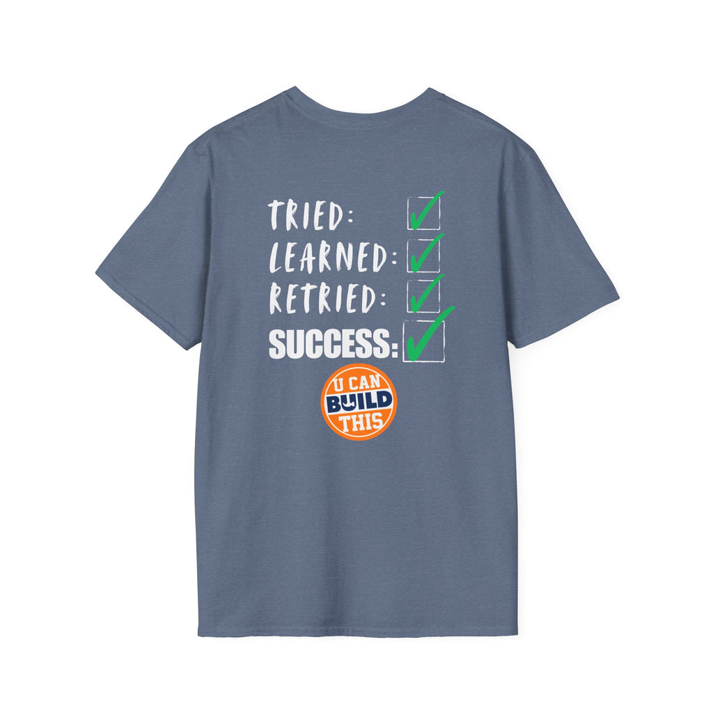 Motivational Unisex T-Shirt: Failure Leads to... DIY Comfort