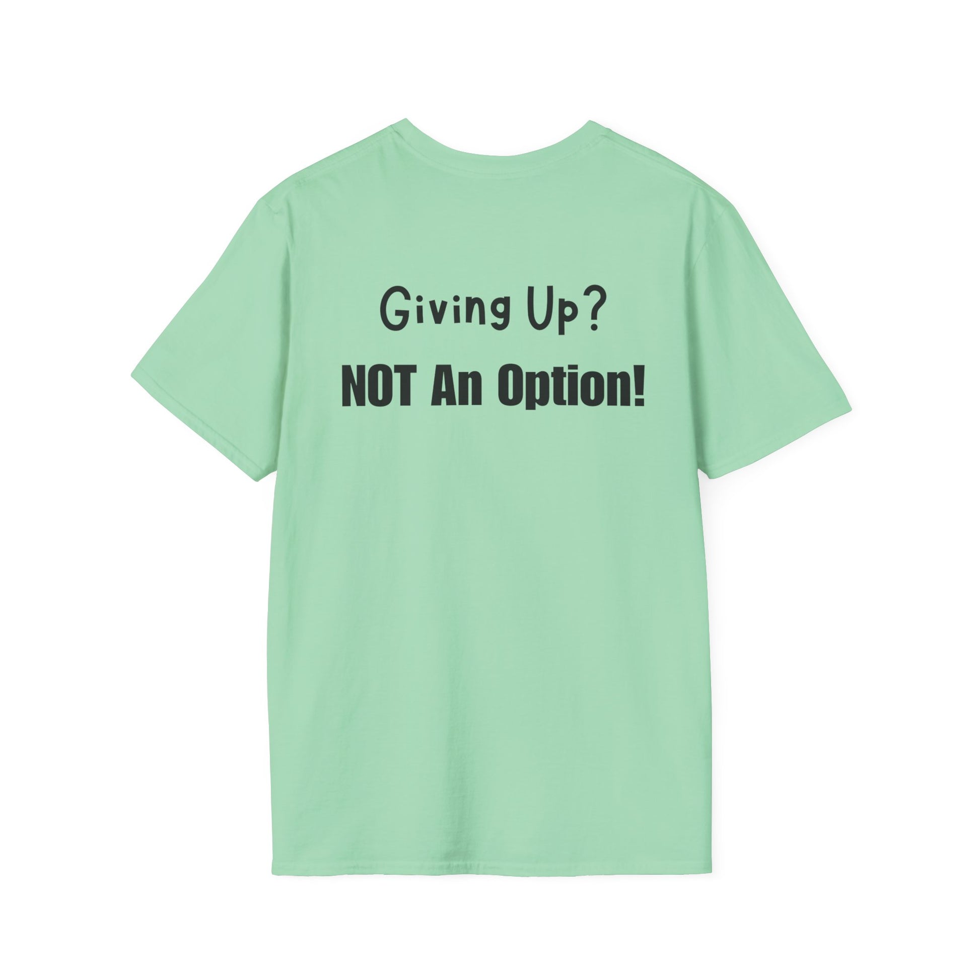 UCanBuildThis "NOT An Option!" T-Shirt: Motivational DIY Unisex Tee