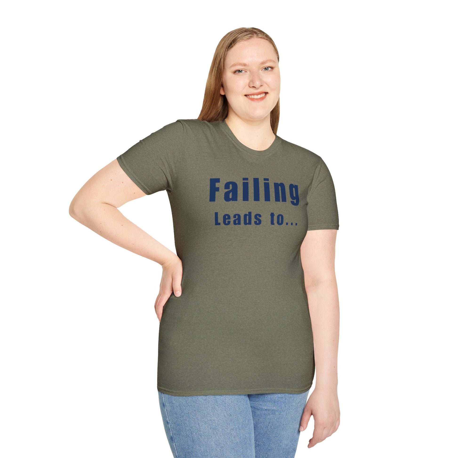 Motivational Unisex T-Shirt: Failure Leads to... DIY Comfort