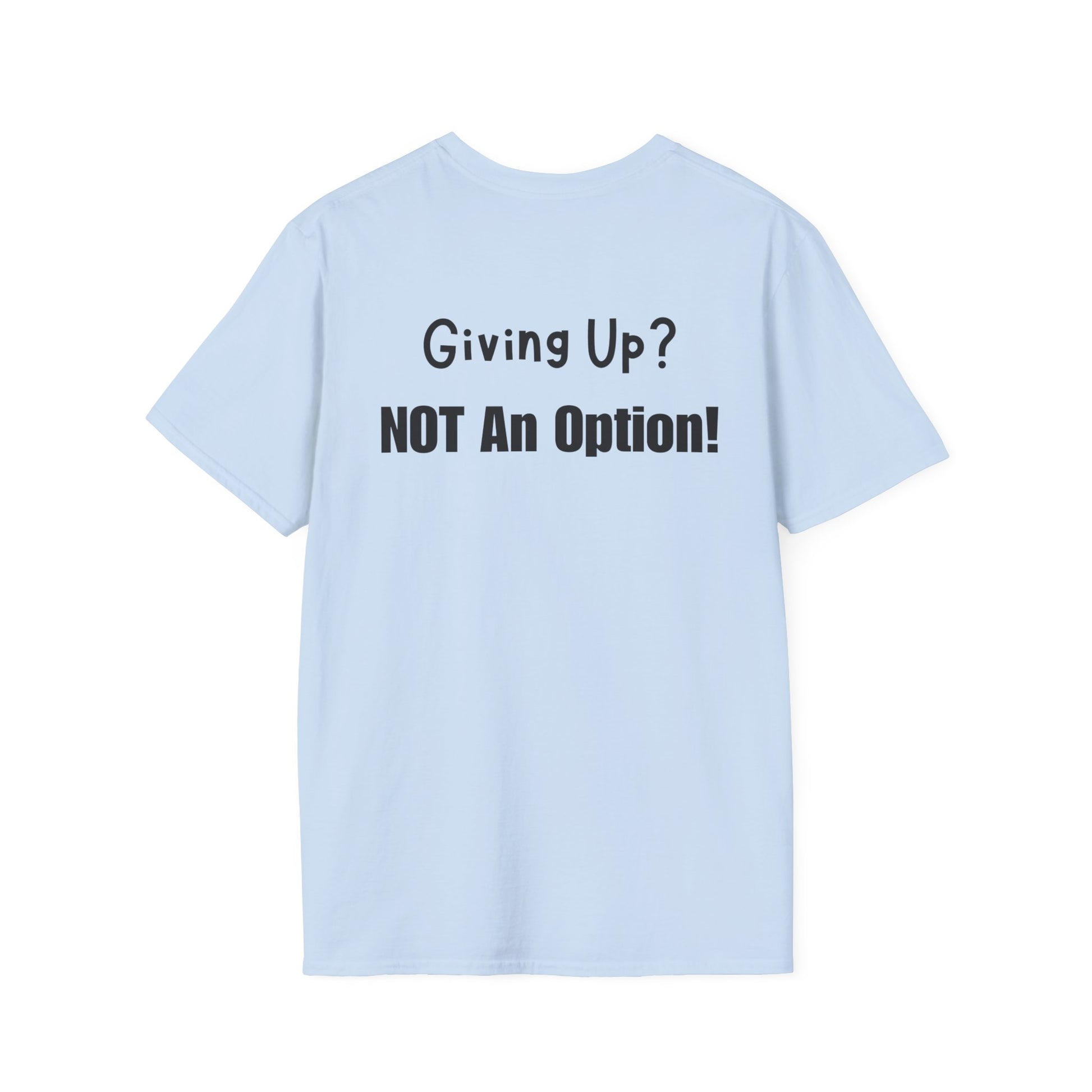 UCanBuildThis "NOT An Option!" T-Shirt: Motivational DIY Unisex Tee