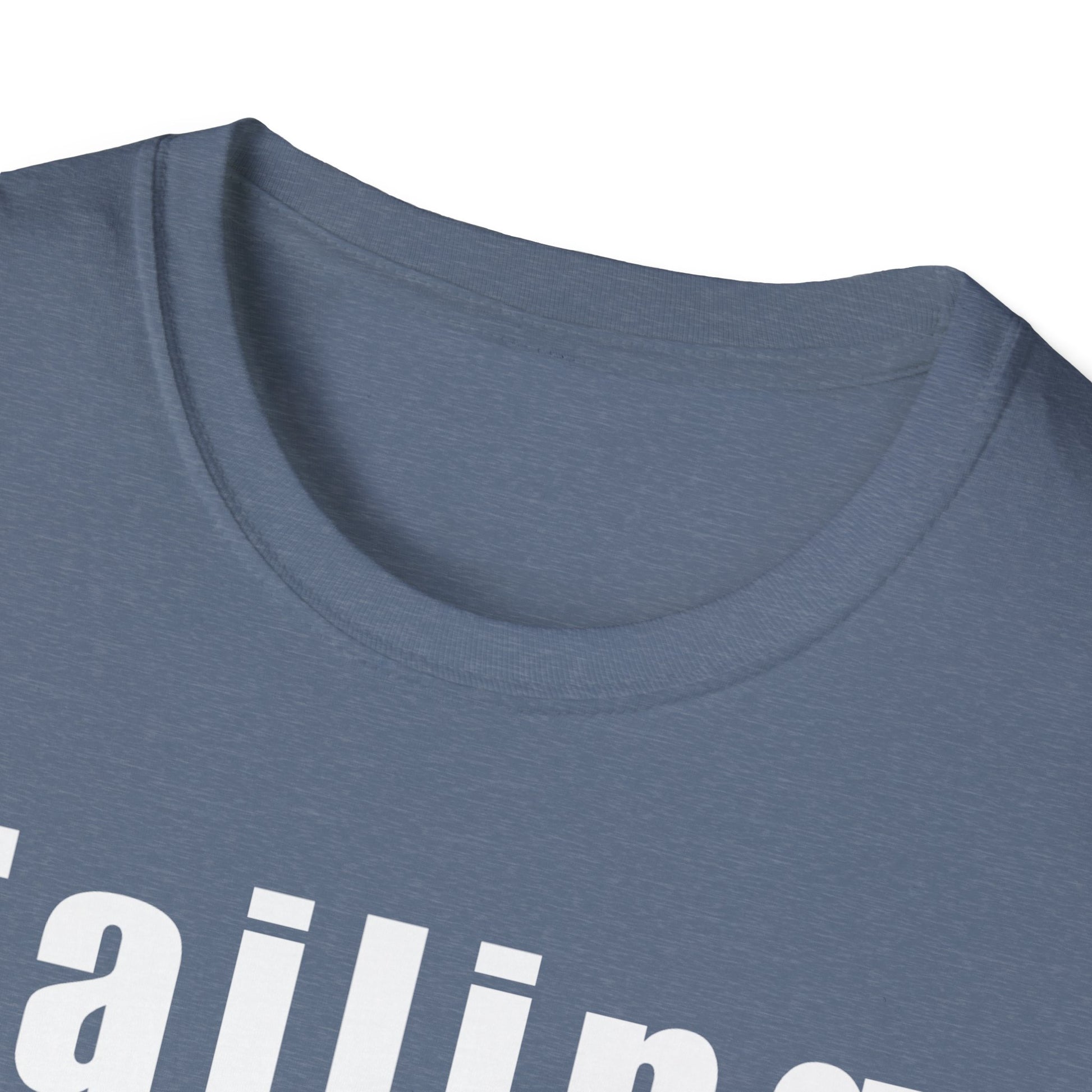Motivational Unisex T-Shirt: Failure Leads to... DIY Comfort