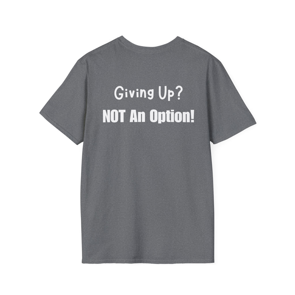 UCanBuildThis "NOT An Option!" T-Shirt: Motivational DIY Unisex Tee