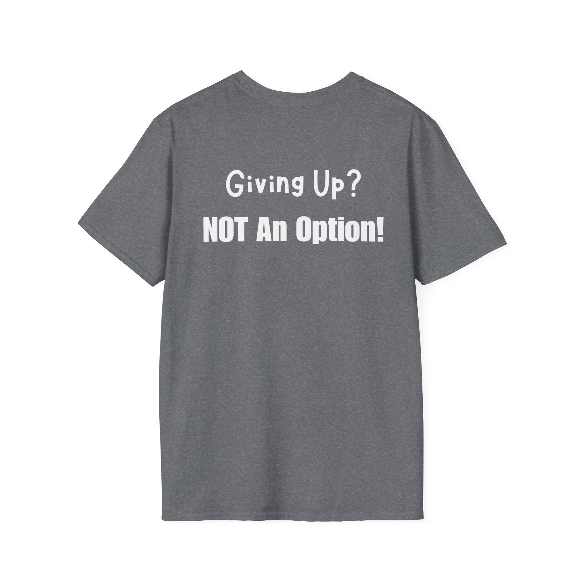 UCanBuildThis "NOT An Option!" T-Shirt: Motivational DIY Unisex Tee