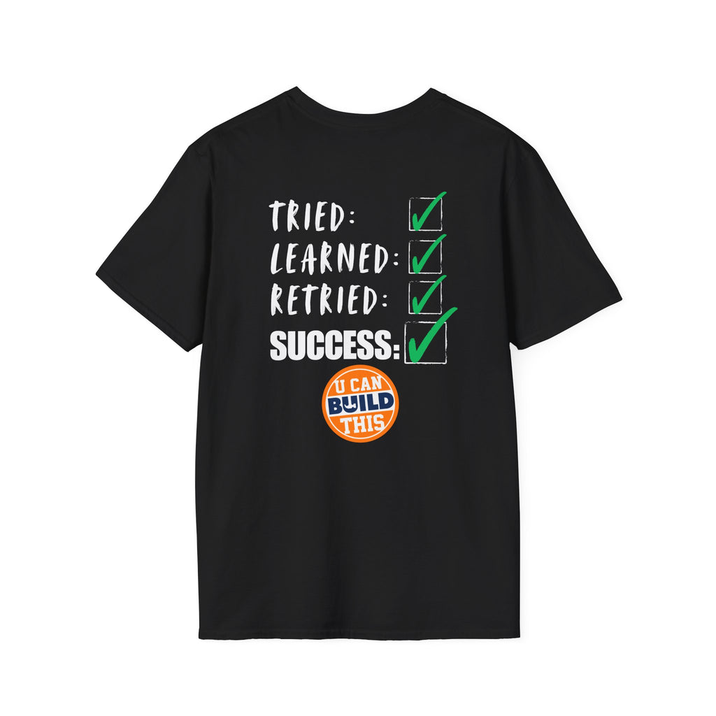 Motivational Unisex T-Shirt: Failure Leads to... DIY Comfort