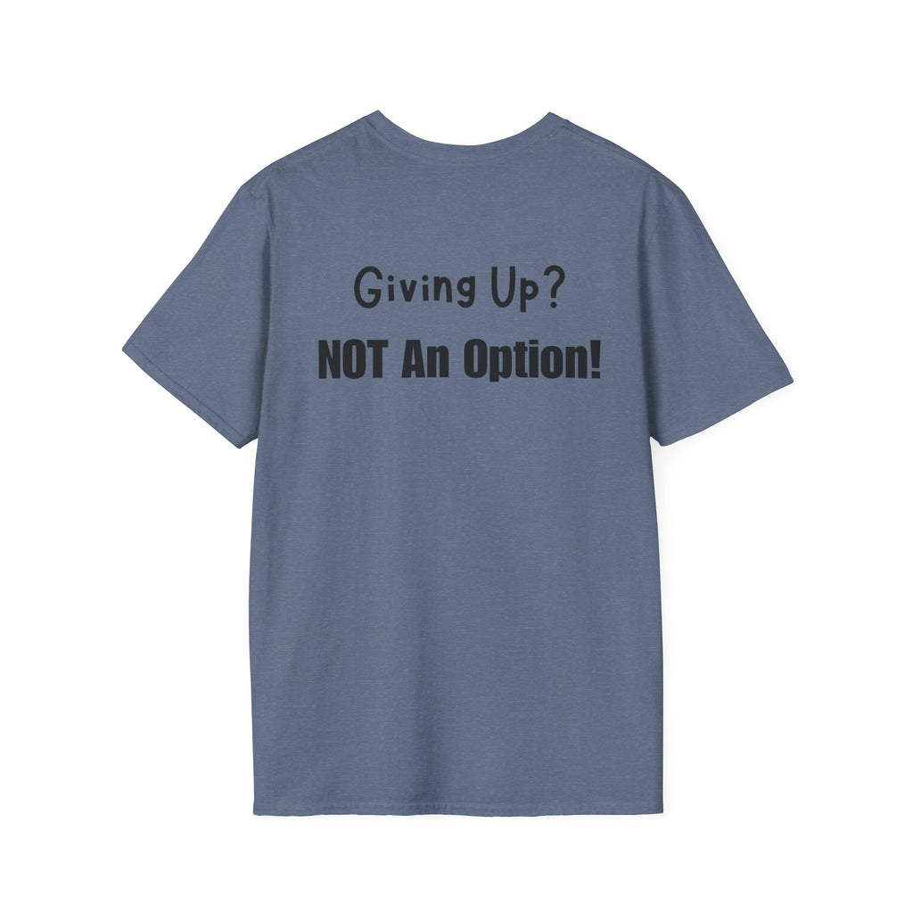 UCanBuildThis "NOT An Option!" T-Shirt: Motivational DIY Unisex Tee