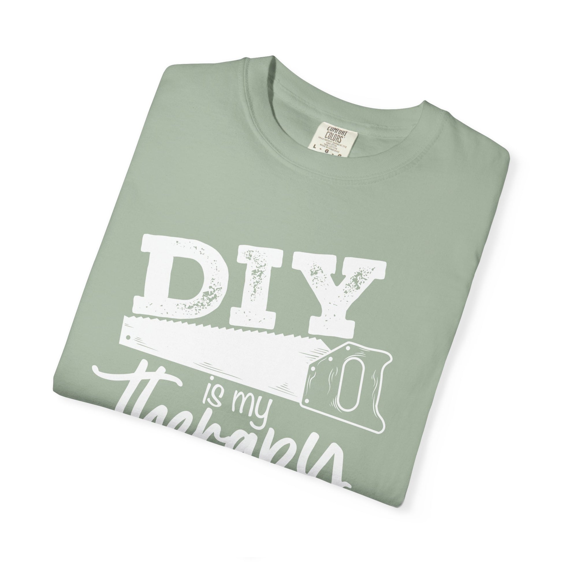 DIY Is My Therapy T-Shirt - Unisex - White Text